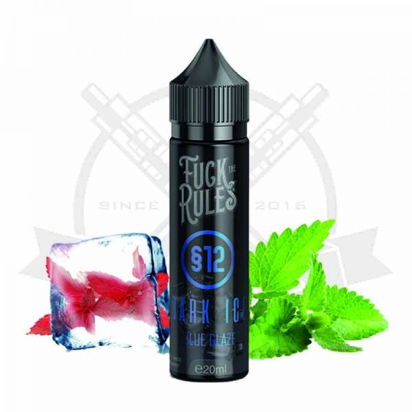 Fuck the Rules §12 Dark Ice Blue Glaze Aroma 20ml